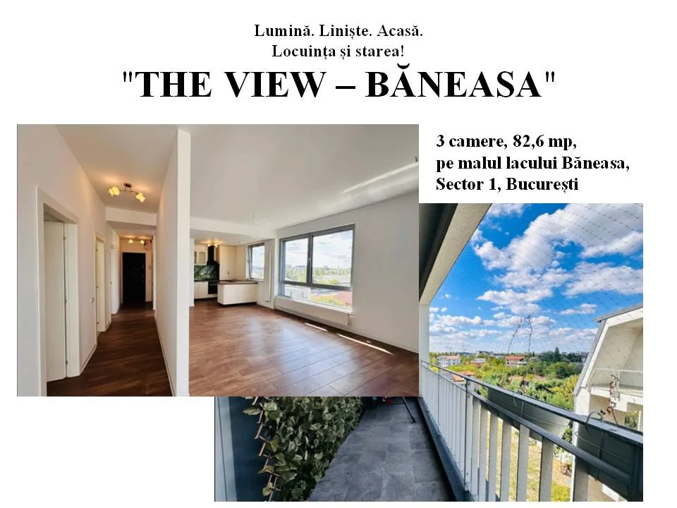 THE VIEW – BĂNEASA, 3 camere, 82,6 mp,  pe malul lacului Băneasa, Sector 1, București – Sector 1, București